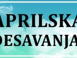 Desavanja u aprilu.