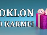 Karma nagraduje.