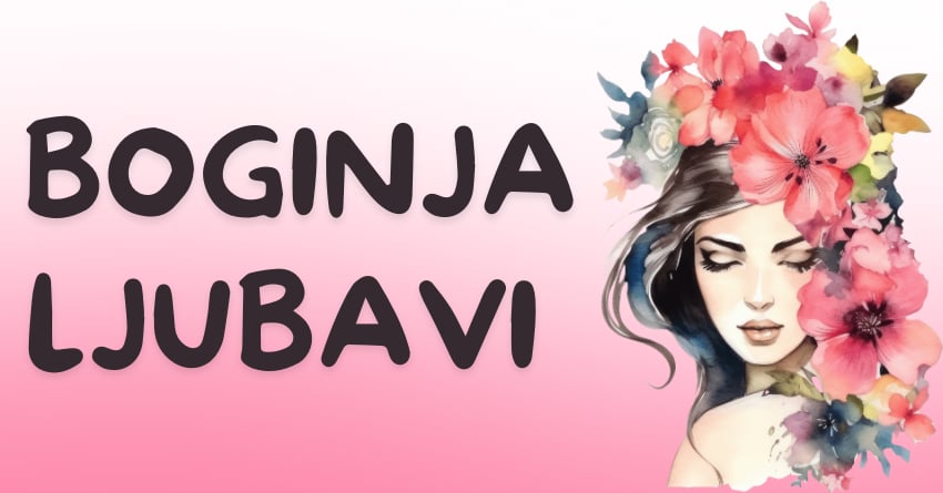 Boginja ljubavi ce doneti srecu ovim znacima do 17.juna! Boginja ljubavi ce doneti srecu ovim znacima do 17.juna!
