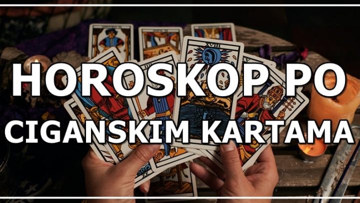 Ciganske karte otkrivaju:Do 20.maja,ova cetiri znaka ce doziveti velike promene!