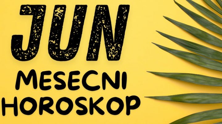 Veliki mesecni horoskop za jun:Vreme je da saznate sta vam sledi!
