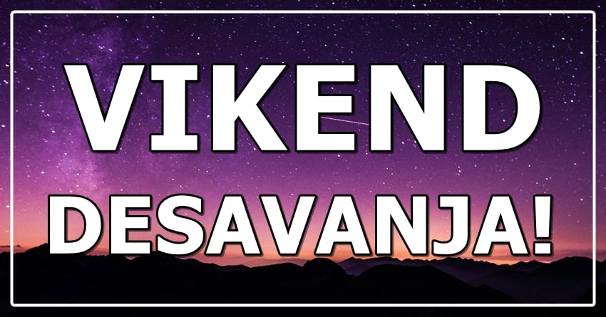 Tokom subote i nedelje:Jednom znaku sledi vikend iz snova! Tokom subote i nedelje:Jednom znaku sledi vikend iz snova!
