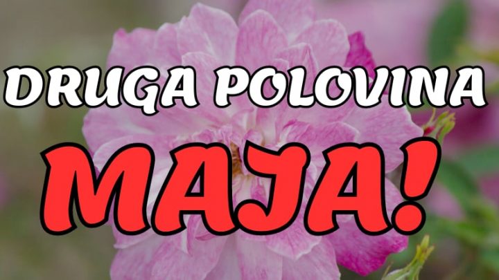 Pocela je druga polovina meseca,a ovi znaci ce do 31.maja imati najvise srece!