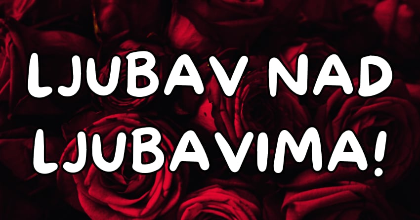 Konacno ce ovi znaci upoznati osobu koja im je sudjena:Ljubav nad ljubavima i sreca koja ne prestaje! Konacno ce ovi znaci upoznati osobu koja im je sudjena:Ljubav nad ljubavima i sreca koja ne prestaje!