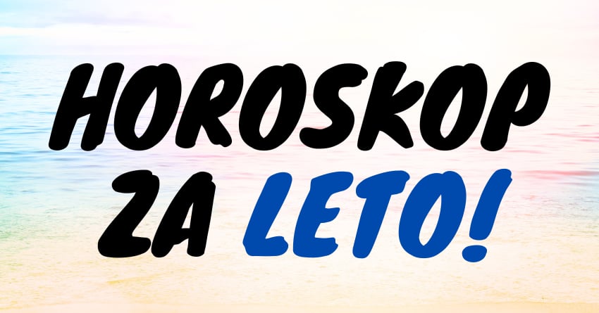 Od 21.juna do 21.septembra:Pocelo je leto,evo kome ce biti najsrecnije! Od 21.juna do 21.septembra:Pocelo je leto,evo kome ce biti najsrecnije!