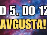 Do 12.avgusta.