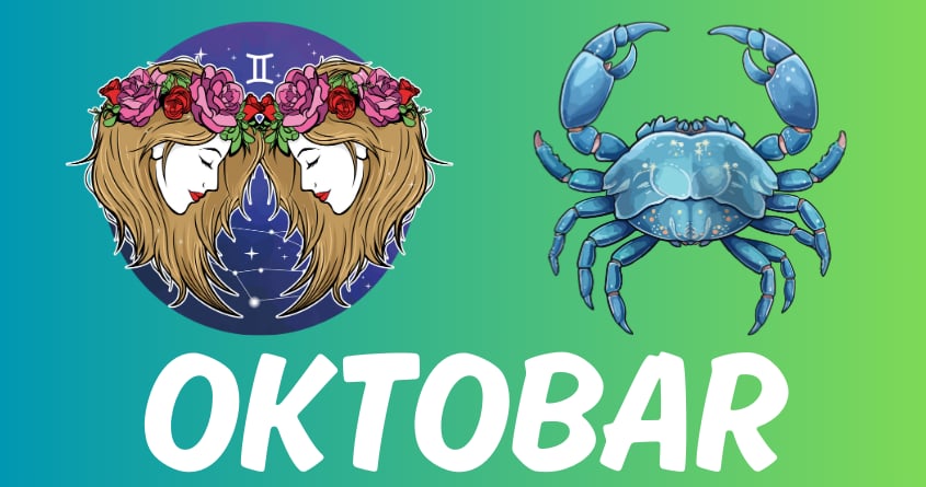 Blizanci i Rak:Oktobar je stigao-evo sta donosi! Blizanci i Rak:Oktobar je stigao-evo sta donosi!