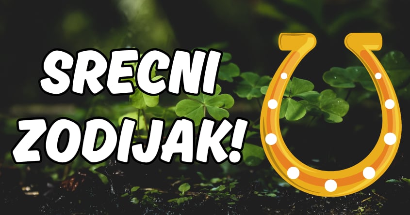 U sedmici od 7. do 14.oktobra,ova tri znaka ce imati najvise srece! U sedmici od 7. do 14.oktobra,ova tri znaka ce imati najvise srece!