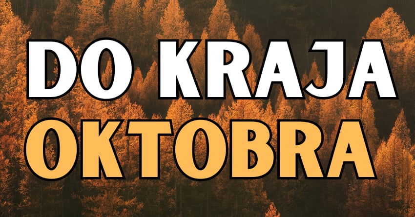 Do kraja oktobra ovim znacima sledi iznenadjenje! Do kraja oktobra ovim znacima sledi iznenadjenje!