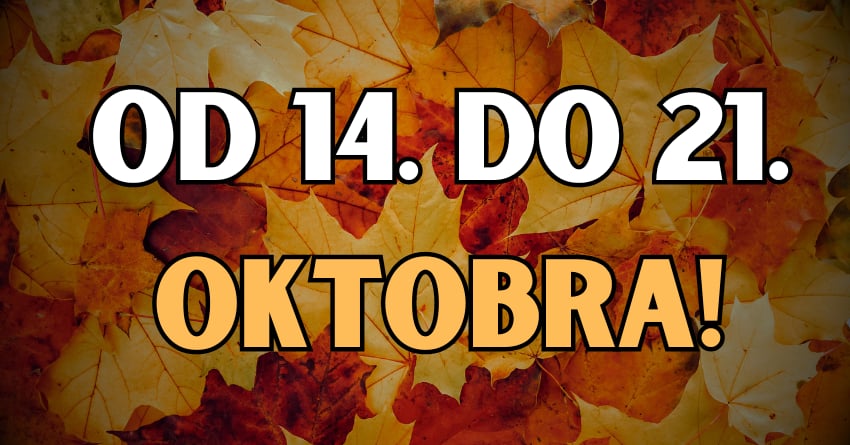 Vreme da se sazna istina:Od 14. do 21.oktobra sledi prava ljubav! Vreme da se sazna istina:Od 14. do 21.oktobra sledi prava ljubav!