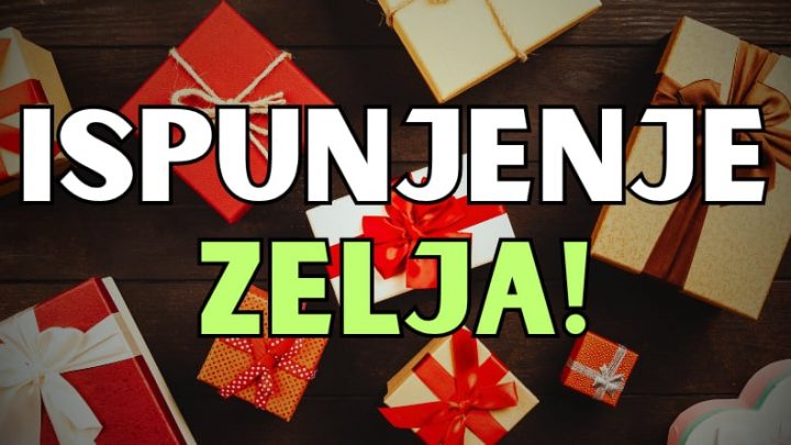 Ovim znacima sledi ostvarenje najvece zelje:Bili su dobri-dobrim im se vraca!