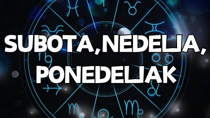 Pretposlednji u ovoj godini,subota,nedelja i ponedeljak,donose neocekivano!