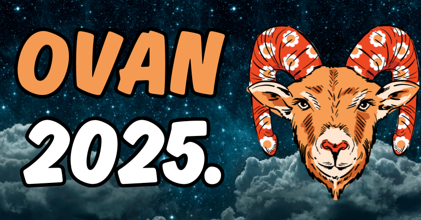 Ovan:Veliki horoskop za 2025.godinu-sledi 12.meseci koji mogu promeniti sve! Ovan:Veliki horoskop za 2025.godinu-sledi 12.meseci koji mogu promeniti sve!