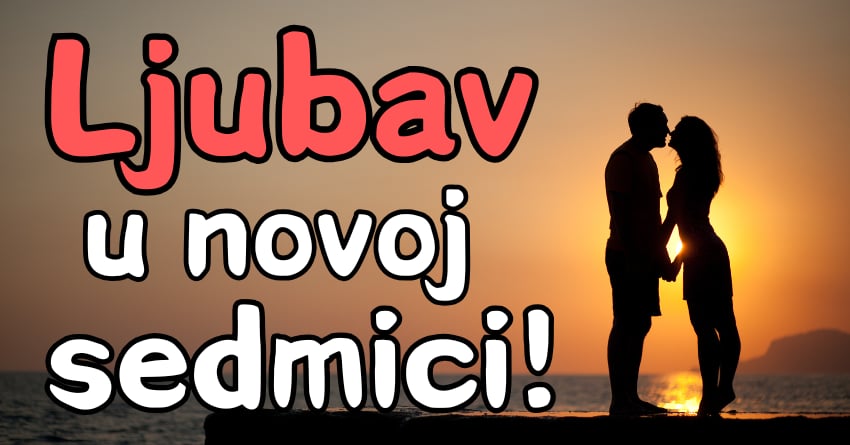 Ljubavni horoskop za zadnju sedmicu januara i prve dane februara-nekome ce biti posebna! Ljubavni horoskop za zadnju sedmicu januara i prve dane februara-nekome ce biti posebna!