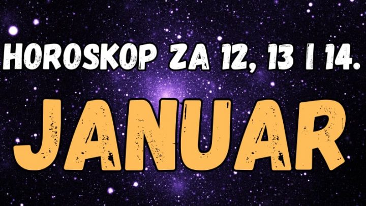 Ponedeljak,utorak,sreda:Horoskop za 13,14. i 15.januar-evo sta sledi!