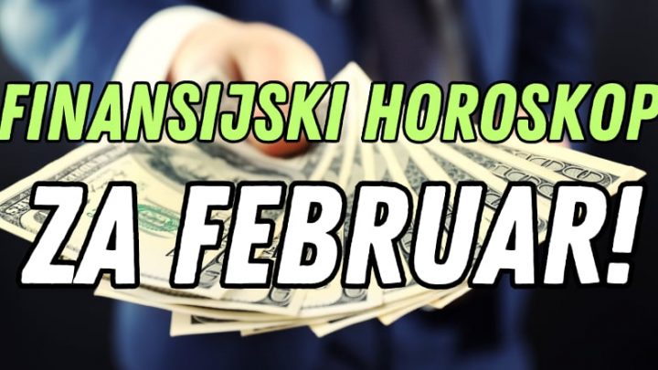 Finansijski horoskop za februar:Evo ko ce imati para,a koga cekaju teski dani!
