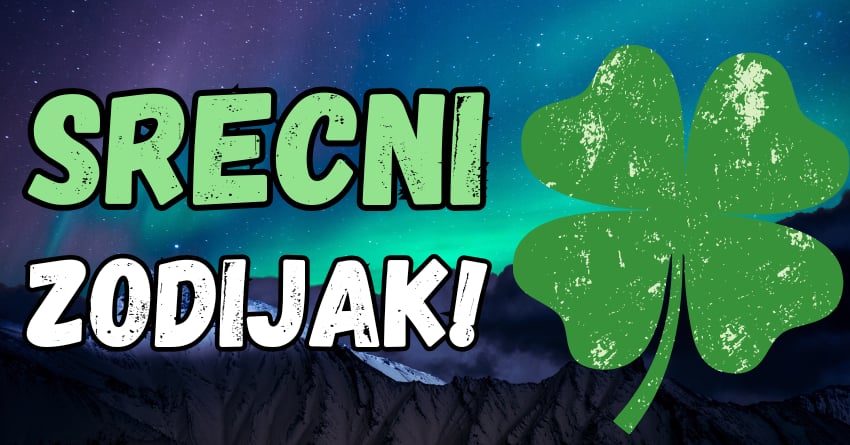 U sedmici od 27.januara do 3.februara,ova tri znaka ce imati najvise srece! U sedmici od 27.januara do 3.februara,ova tri znaka ce imati najvise srece!