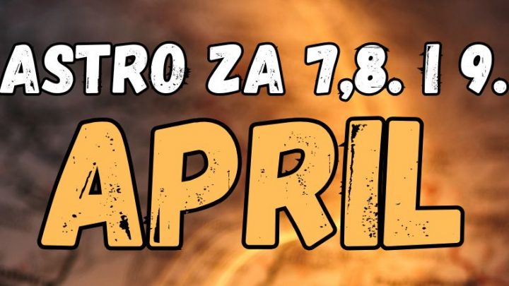 Ponedeljak,utorak,sreda:Sedmi,osmi i deveti april i iznenadjenja!