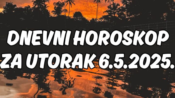 Dnevni horoskop za 6.maj:Utorak koji će doneti veliku dilemu je pred nama!