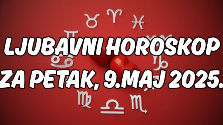 Ljubavni horoskop za petak:9.maj će jednom znaku biti savršen dan za ljubav!