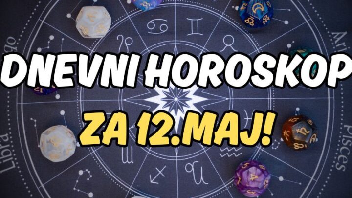Dnevni horoskop za 12.maj:Ponedeljak,kakav divan početak nove sedmice!