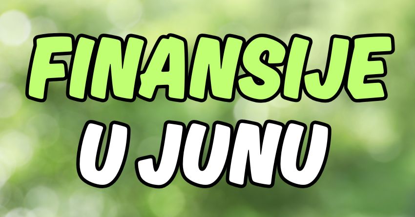Finansijski horoskop za jun:Neko bi mogao da se obogati! Finansijski horoskop za jun:Neko bi mogao da se obogati!