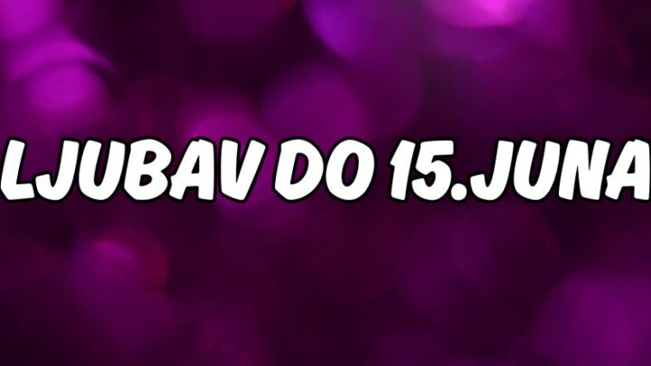 Za sve znakove:Horoskop za ljubav do 15.juna!