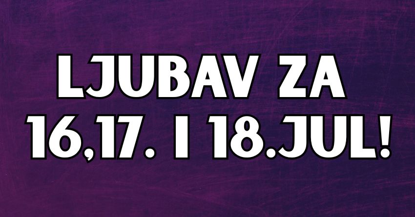 Ljubavni horoskop za sredu,cetvrtak i petak:Evo ko ce pronaci svoju srodnu dusu! Ljubavni horoskop za sredu,cetvrtak i petak:Evo ko ce pronaci svoju srodnu dusu!