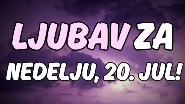 Ljubavni horoskop za 20.jul:Ljubav za nedelju-evo kakav plan imaju zvezde!