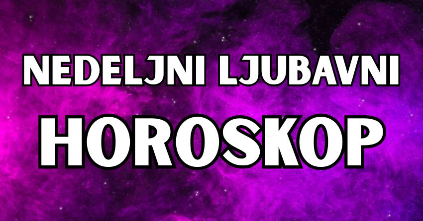 Ljubavni horoskop od 28.jula do 4.avgusta:Nekome povratak bivše ljubavi,a nekome šansa da nastavi gde je stao! Ljubavni horoskop od 28.jula do 4.avgusta:Nekome povratak bivše ljubavi,a nekome šansa da nastavi gde je stao!