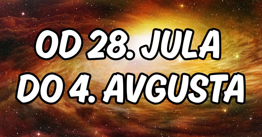 Asto od 28.jula do 4.avgusta:Zadnji dani jula i prvi dani avgusta doneće nevidjena iznenadjenja! Asto od 28.jula do 4.avgusta:Zadnji dani jula i prvi dani avgusta doneće nevidjena iznenadjenja!