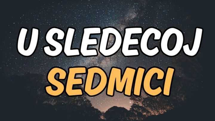 U sedmici od 14. do 21.jula ovi zodijaci ce imati puno srece i uzivace!